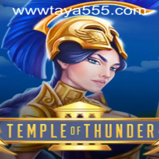 An Immersive Journey in TempleofThunder: Exploring Taya 555