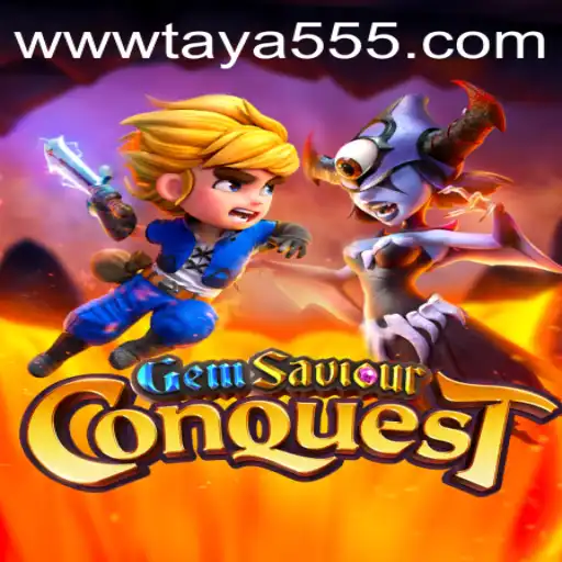 GemSaviourConquest and the Rise of Taya 555 Phenomenon